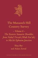 The Manasseh Hill Country Survey Volume 6