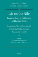 Isis on the Nile. Egyptian Gods in Hellenistic and Roman Egypt