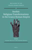 Panthée: Religious Transformations in the Graeco-Roman Empire