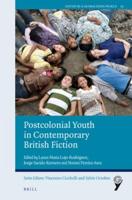 Postcolonial Youth in Contemporary British Fiction