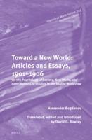 Toward a New World: Articles and Essays, 1901-1906