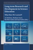Long-Term Research and Development in Science Education