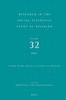 Research in the Social Scientific Study of Religion. Volume 32 Lesser Heard Voices in Studies of Religion