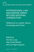 International Law and Marine Areas Beyond National Jurisdiction