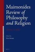 Maimonides Review of Philosophy and Religion. Volume 1