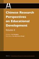 Chinese Research Perspectives on Educational Development. Vol. 6