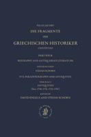Die Fragmente Der Griechischen Historiker Continued. Part IV. Biography and Antiquarian Literature. E. Paradoxography and Antiquities. Fasc. 4. Antiquities [Nos. 1750-1751, 1753-1787]