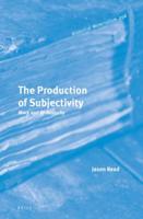 The Production of Subjectivity