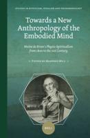 Towards a New Anthropology of the Embodied Mind