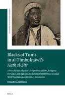 Blacks of Tunis in Al-Timbuktawi's Hatk Al-Sitr