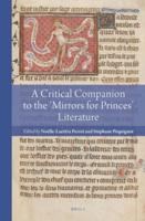 A Companion to the 'Mirrors for Princes' Literature
