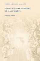Studies in the Hymnody of Isaac Watts
