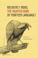Kosinski's Novel The Painted Bird in Thirteen Languages