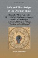Sufis and Their Lodges in the Ottoman Hijaz