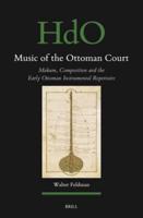 Music of the Ottoman Court