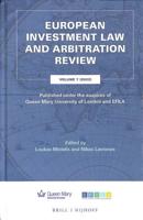 European Investment Law and Arbitration Review Volume 7 (2022)