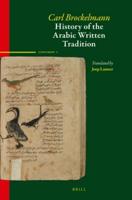 History of the Arabic Written Tradition. Supplement Volume 2