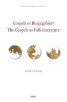 Gospels or Biographies?