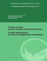 Climate Change and the Testing of International Law