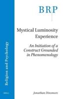 Mystical Luminosity Experience