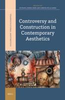 Controversy and Construction in Contemporary Aesthetics