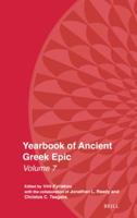 Yearbook of Ancient Greek Epic. Volume 7