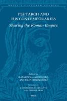 Plutarch and His Contemporaries