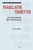Translator, Touretter: Avant-Garde Translation and the Touretter Sublime