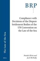 Compliance With Decisions of the Dispute Settlement Bodies of the UN Convention on the Law of the Sea