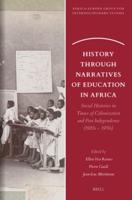 History Through Narratives of Education in Africa