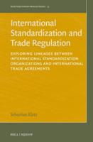 International Standardization and Trade Regulation