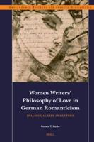Women Writers' Philosophy of Love in German Romanticism
