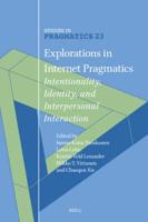 Explorations in Internet Pragmatics