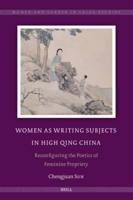 Women as Writing Subjects in High Qing China