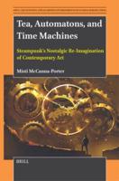 Tea, Automatons, and Time Machines