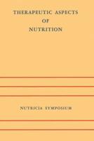 Therapeutic Aspects of Nutrition