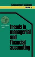 Trends in managerial and financial accounting : Income determination and financial reporting
