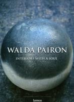 Walda Pairon: Interiors With a Soul