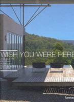 Wish You Were Here: The Beauty of Living