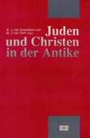 Juden Und Christen in Der Antike