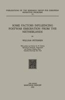 Some Factors Influencing Postwar Emigration from the Netherlands