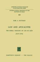 Law and Apocalypse: The Moral Thought of Luis De León (1527?-1591)