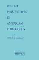 Recent Perspectives in American Philosophy