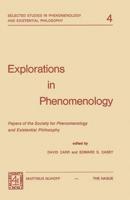 Explorations in Phenomenology