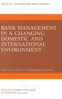 Bank Management in a Changing Domestic and International Environment: The Challenges of the Eighties