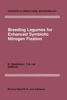 Breeding Legumes for Enhanced Symbiotic Nitrogen Fixation