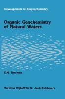 Organic Geochemistry of Natural Water