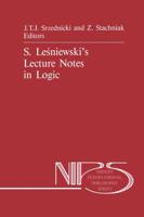 S. Lesniewski's Lecture Notes in Logic
