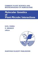 Molecular Genetics of Plant-Microbe Interactions : Proceedings of the Third International Symposium on the Molecular Genetics of Plant-Microbe Associations, Montréal, Québec, Canada, July 27-31, 1986