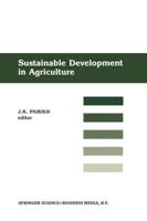 Sustainable Development in Agriculture